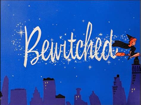 Bewitched Credits Opening Sequence - Bewitched Image (3232894) - Fanpop