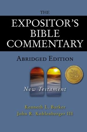 The Expositor's Bible Commentary - Abridged Edition: New Testament - eBook: Kenneth L. Barker ...