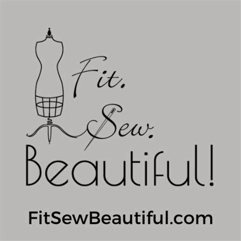 Fit. Sew. Beautiful! Pattern Fitting and Garment Sewing - fit-sew-beautiful- | Sewing class ...