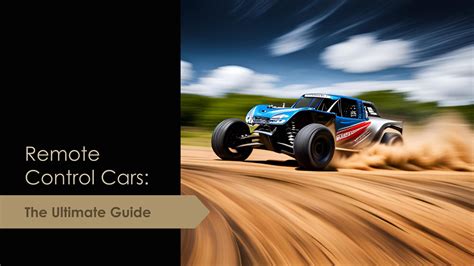 Remote Control Cars: The Ultimate Guide by kevinbradleyy - Issuu