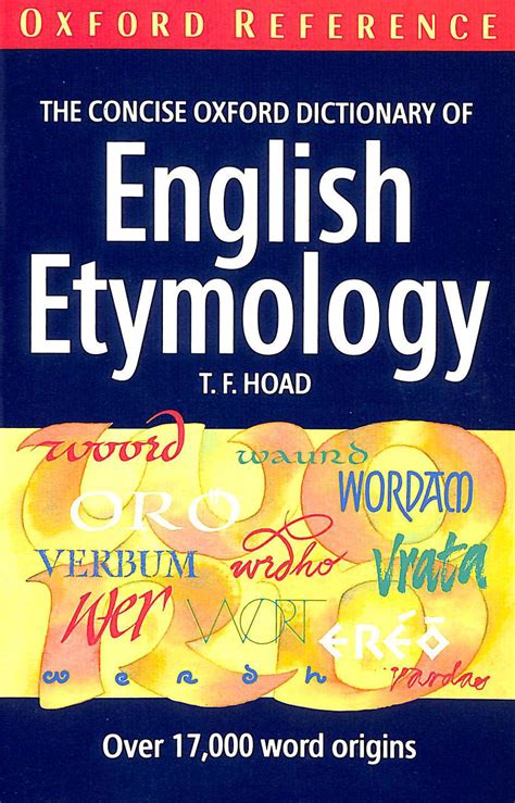 The Concise Oxford Dictionary of English Etymology (Oxford Quick Reference)