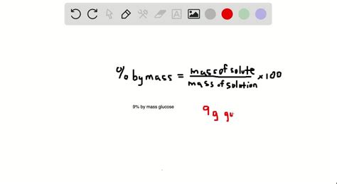 SOLVED:A solution that is 9 % by mass glucose contains 9 g of glucose ...