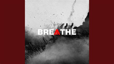 Breathe - YouTube Music