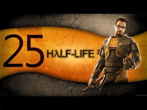 Half-Life 2 #25 - YouTube