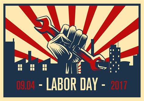 Labor Day Propaganda Poster Free Vector 149121 Vector Art at Vecteezy