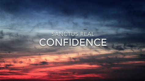 Confidence (Lyrics) - Sanctus Real - YouTube