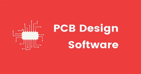 Top 10 PCB Design Software in 2021