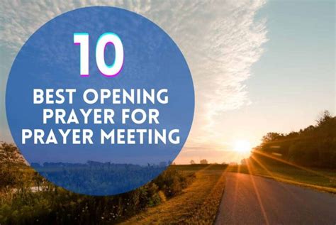 10 Powerful Opening Prayer For Prayer Meeting