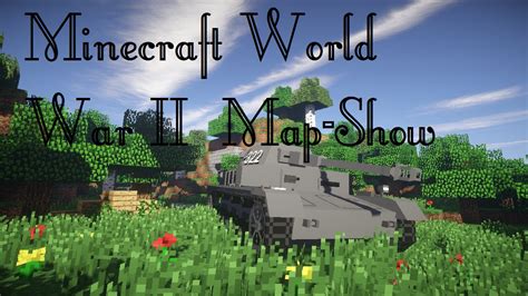 Minecraft - World War II Map-Show [HD/ENG] - YouTube