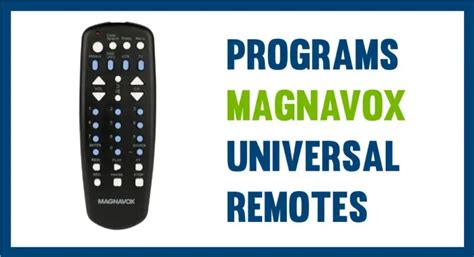 Magnavox Universal Remote Codes & Setup Guide