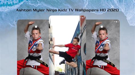 Ashton Myler Ninja Kidz TV Wallpapers HD 2020 APK for Android Download