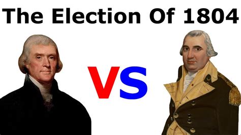 1804 U.S. Presidential Election Explained - YouTube