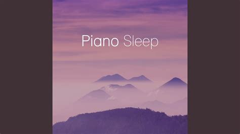 Piano Sleep Music, Pt. 27 - YouTube