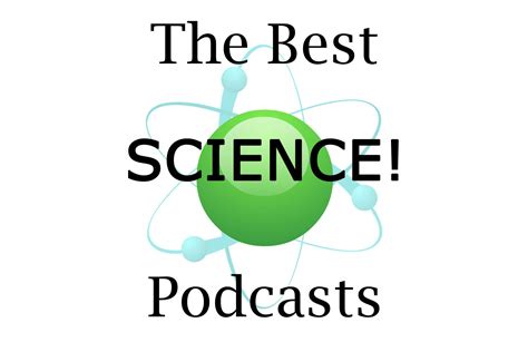 Best Science Podcasts - The Podcast Site | Podcasts, Science, My love