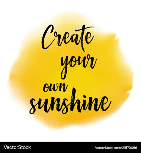 Create your own sunshine quote background Vector Image