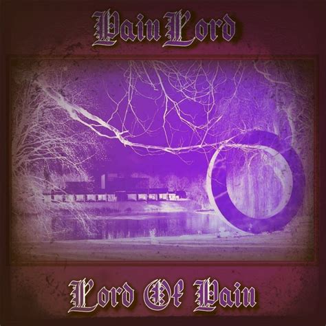 Lord Of Pain | PainLord