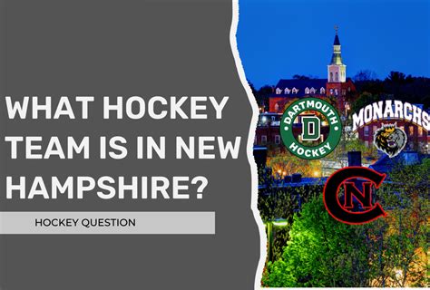 What Hockey Team Is in New Hampshire? (Pro, College, Juniors) – Hockey Question