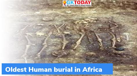 Oldest Human burial in Africa discovered at Panga ya Saidi cave – GKToday