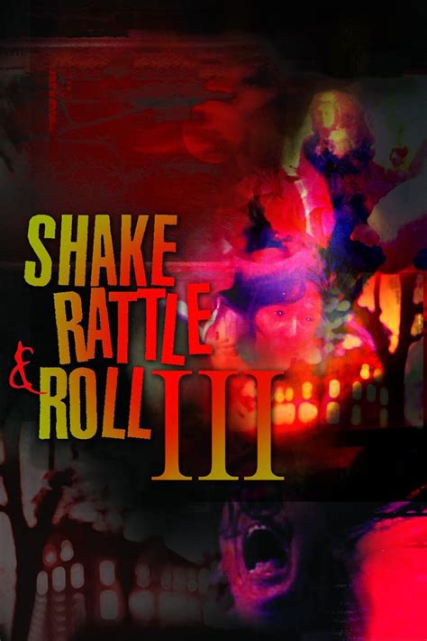 Shake Rattle & Roll 3 Pictures - Rotten Tomatoes