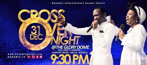 Dunamis Int’l Gospel Centre Crossover Night (31st Dec. 2019) – Live Stream - Believers Portal