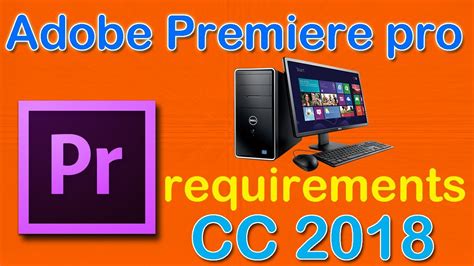 Adobe premiere pro cc 2017 system requirements - gangkum