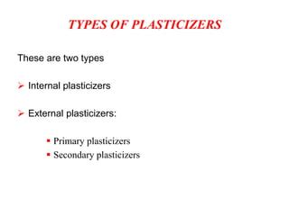 Plasticizer class ppt | PPT