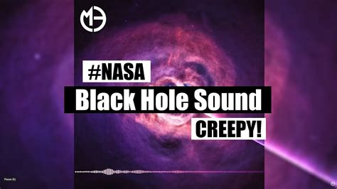 Black Hole Sound From Space • (NASA Recording) • Unreal Sounds from ...