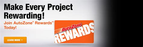 Make Every Project Rewarding! Join AutoZone Rewards Today. - Learn More