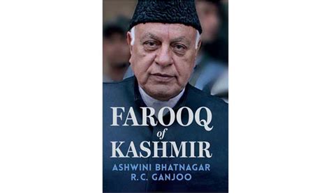 Political biography of Farooq Abdullah released - Daily Excelsior