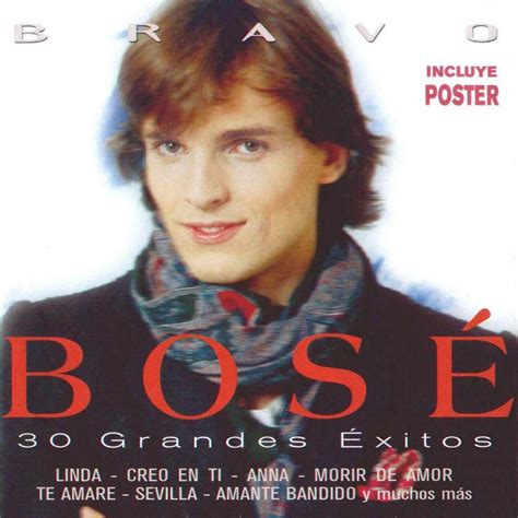 Bravo | Discografia de Miguel Bosé - LETRAS.MUS.BR