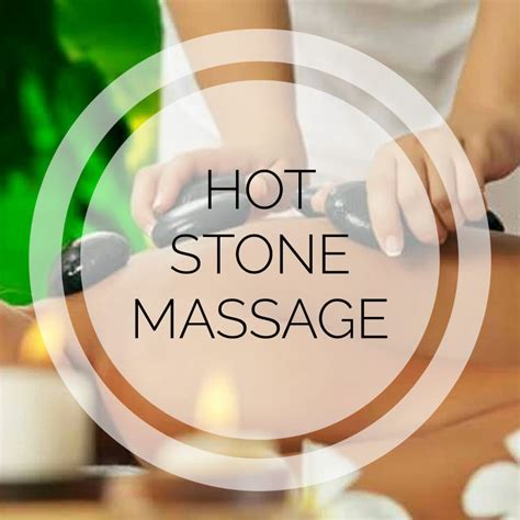 Hot Stone Massage Techniques