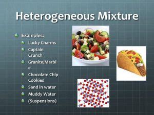 Differentiate between Homogeneous and Heterogeneous mixture with ...