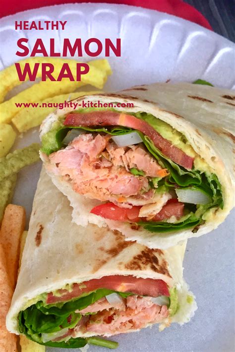 Healthy Salmon Wrap – Naughty Kitchen