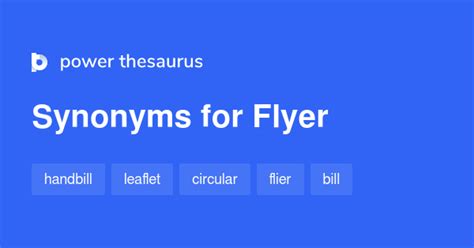 Flyer synonyms - 736 Words and Phrases for Flyer