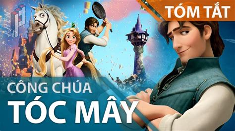 Công chúa tóc mây| Tóm tắt phim | Công chúa tóc dài | Tangled | Review ...