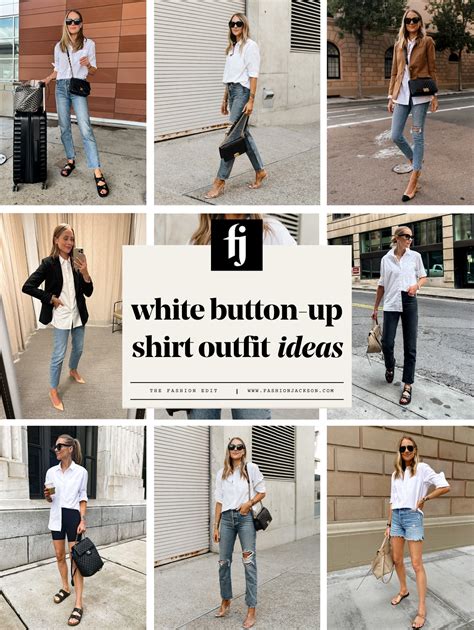 12 Ways to Wear the White Button Up Shirt - Fashion Jackson