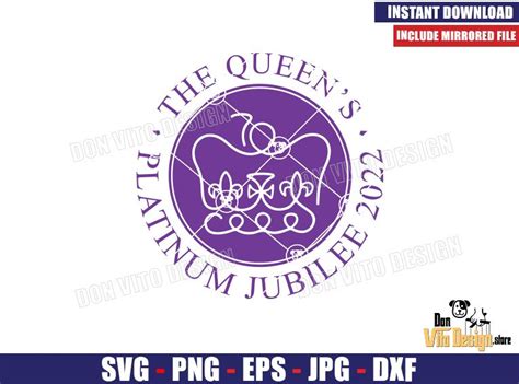 Queen Platinum Jubilee 2022 Logo SVG PNG Cut files Cricut Best Design