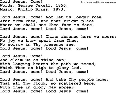 Lord Jesus, Come! by Philip Bliss - Christian Hymn or Song lyrics