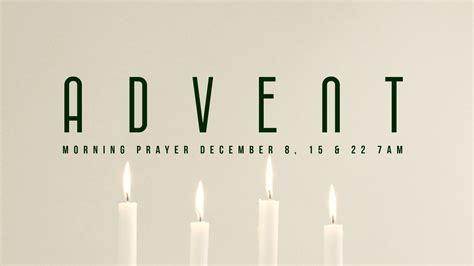 Advent Morning Prayer — Colonial Heights Church