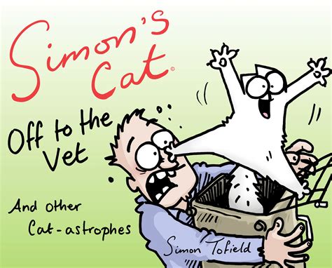 The Cat on My Head reviews Simon’s Cat Off to the Vet & Cat-astrophes.