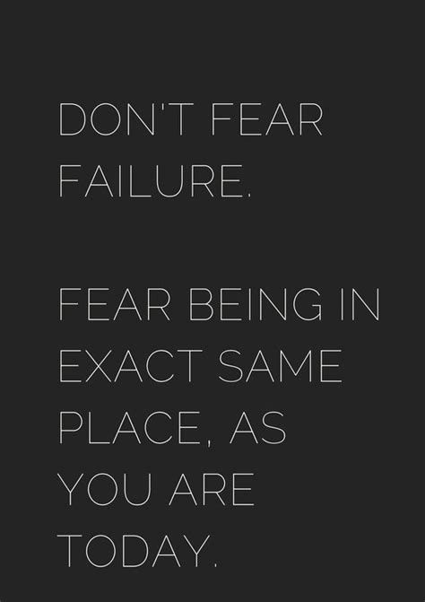 25 Great Inspiring Quotes On Fear And Courage | Fear quotes, Feeling ...