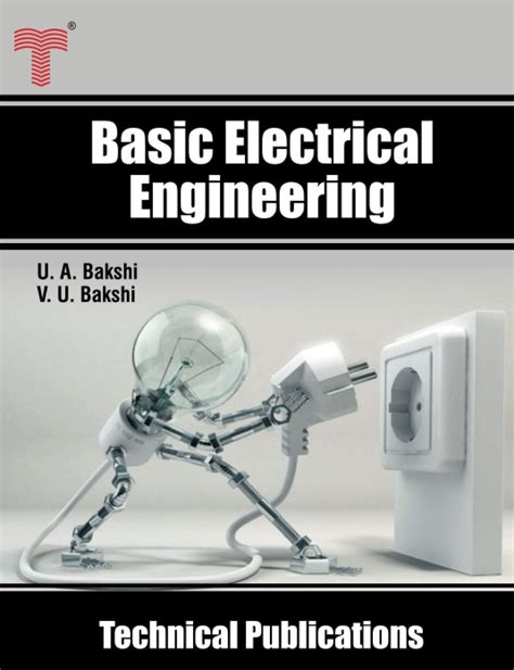 Basic Electrical Engineering (Engineering Reference Books) – Technical ...