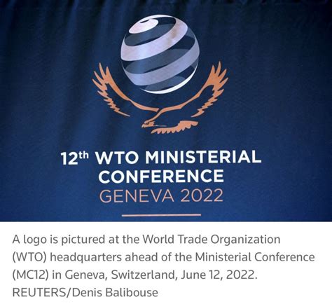 WTO members secure unprecedented package of trade outcomes at MC12 – Pacific Basin Economic Council