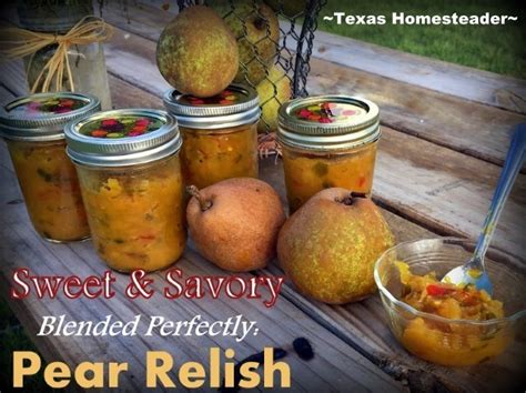 Pear Relish Recipe - Sweet & Savory | ~ Texas Homesteader