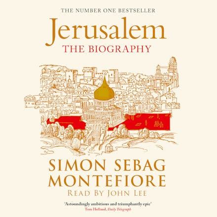 Jerusalem: The Biography by Simon Sebag Montefiore - Books - Hachette Australia