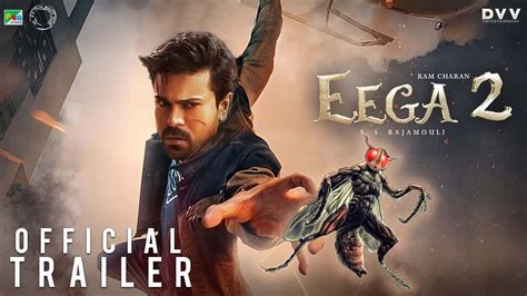 EEGA 2 - Official Trailer 2023 (Makkhi 2) | Ramcharan | Samantha | S S Rajamouli | Makkhi 2 ...