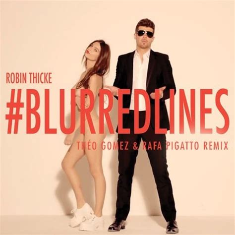 Stream Robin Thicke - Blurred Lines Ft. T.I., Pharrell (Théo Gomex ...