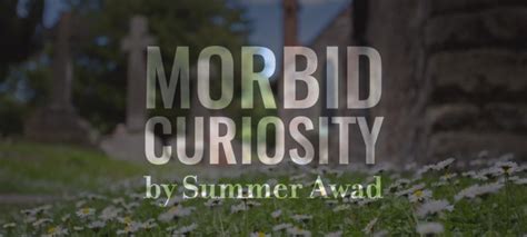 Morbid Curiosity - Exposition Review