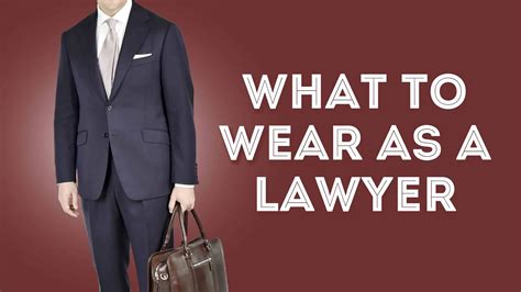 What To Wear As A Lawyer, Attorney Or Solicitor