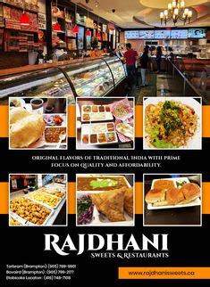 If you are craving for authentic Indian food in the city then Rajdhani Sweets & Restaurant in ...